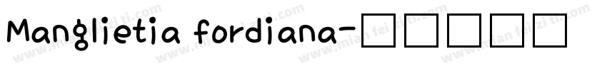 Manglietia fordiana字体转换